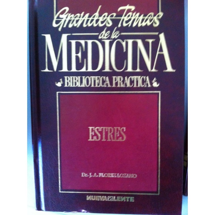 ESTRÉS - Dr. J.a. Flórez Lozano